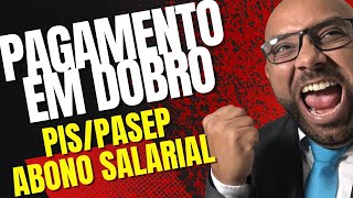 PAGAMENTO ANTECIPADO DO PISPASEP ABONO SALARIAL EM DOBRO DECIDE TCU pispasep abonosalarial [upl. by Fafa224]