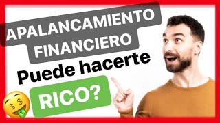 ¿Qué es el APALANCAMIENTO Financiero 🚀 Beneficios ✅ Riesgos ❌ y ejemplos prácticos [upl. by Kalvin254]