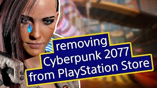 Cyberpunk 2077 REMOVED From PlayStation Store  CDPR Respond [upl. by Arua]