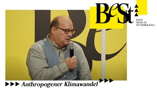 Anthropogener Klimawandel und seine Folgen  BeSt 2024 Wien [upl. by Andriana]