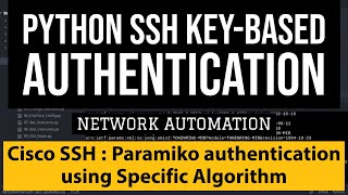 Paramiko SSH KeyBased Authentication Example Cisco IOS using Specific Signature Algorithm SHARSA [upl. by Roz]