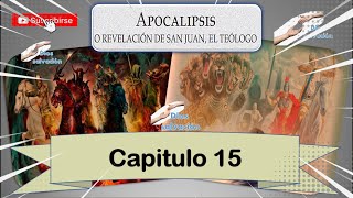 Apocalipsis capitulo 15 estudio biblico [upl. by Daeriam]