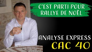 🎅Rallye de Noël en Bourse 2023  Revue Express des Actions du CAC 40  📈🎄 [upl. by Noreg447]