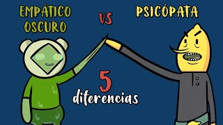 5 DIFERENCIAS entre un EMPÁTICO OSCURO y un PSICÓPATA [upl. by Ahseile304]