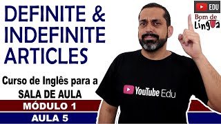 Definite e Indefinite Articles com exercícios Inglês para sala de aula [upl. by Enyehc]