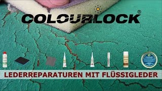 Lederreparatur mit Flüssigleder Anleitung  COLOURLOCK [upl. by Suoicserp427]