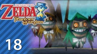 The Legend of Zelda Phantom Hourglass  Part 18 [upl. by Marthena]