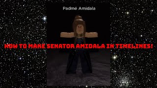 HOW TO MAKE AN AWESOME HIGHQUALITY SENATOR AMIDALA IN TIMELINES Roblox CODES IN DESC [upl. by Oletta]