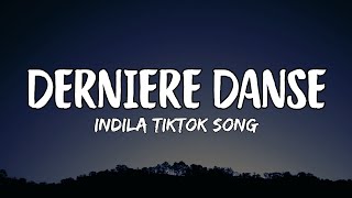 Indila  Dernière Danse Lyricsquot Jremue le ciel le jour la nuit TIKTOK SONG [upl. by Temhem]