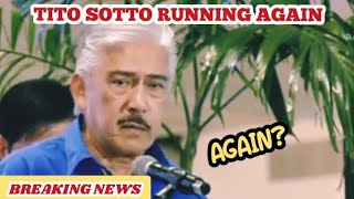 💖 TITO SOTTO RUNNING AGAIN IN SENATE titosotto everyone senator bbm [upl. by Leeland]