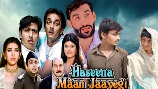 Haseena maan jayegi 1999 govinda and Sanjay dutt super hit Hindi movie karishma Kapoor spoof movie [upl. by Arehahs640]