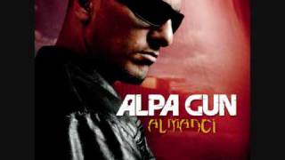 Alpa Gun quotAlmanciquot 972010 OFFIZIELLES SNIPPET [upl. by Sellihca]