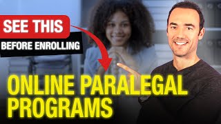 Online Paralegal Programs  Watch This Before Enrolling [upl. by Yup]