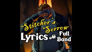 Stitchers Sorrow  Lyrics amp Full Band  Sea of Thieves Shanties  Jims Vocals amp All Instruments [upl. by Nnayd]