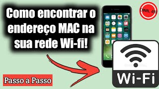 COMO ENCONTRAR O ENDEREÇO MAC DO SEU DISPOSITIVO NA SUA REDE WIFI [upl. by Milak889]