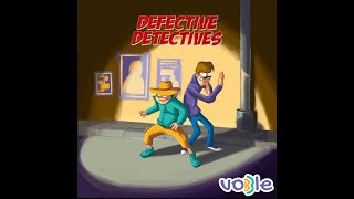 Defective Detectives  Kids Series  Audio for Children  Audio Stories  Vobble [upl. by Lea]