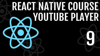 Youtube Player In React Native  React Native Course 9 [upl. by Tocs]