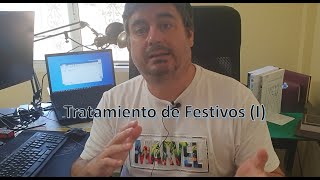 Tratamiento de Festivos I [upl. by Heer931]