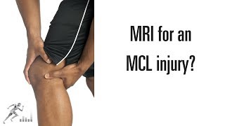 Do you need an MRI for an MCL tear to determine how severe it is [upl. by Llenehc]