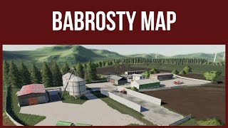 Farming Simulator 19  Map Review  BABROSTY MAP [upl. by Hgeilhsa840]