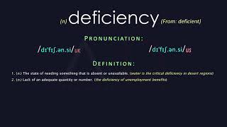 Deficiency Meaning And Pronunciation  Audio Dictionary [upl. by Weinstein60]