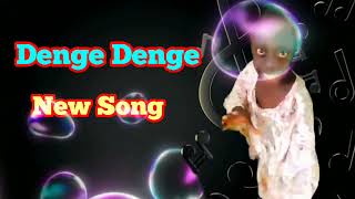 Denge Denge Song ❗  New Song [upl. by Nimajaneb771]