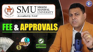 Sikkim Manipal University Fee amp Approvals [upl. by Atik]