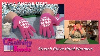 Mama Knows Best  Stretch Glove Hand Warmers [upl. by Halli]