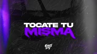 Tócate tú misma Rkt Chill  Alexis y Fido ft Bad Bunny Emmi Dj [upl. by Trudnak]