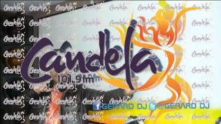 Candela Estereo 101 9 fm Gerard dj [upl. by Ibrad303]