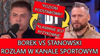 KONFLIKT W KANALE SPORTOWYM BOREK VS STANOWSKI quotPODANIE RĘKI JEST WAŻNIJESZE NIŻ PAPERquot [upl. by Nerradal]