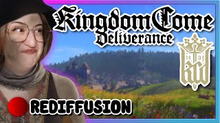 REDIFFUSION n°7  Kingdom Come Deliverance  25072024 [upl. by Lenes]