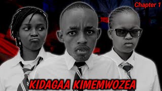 KIDAGAA KIMEMWOZEA  Chapter 1 [upl. by Jair]