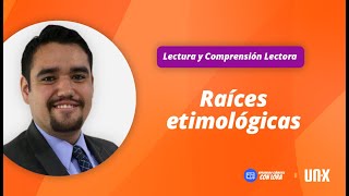 Raíces etimológicas para tu examen de admisión  Lectura Comprensión Lectora [upl. by Alben790]