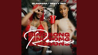 BING BONG Remix feat Sexyy Red [upl. by Assela]