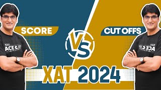 XAT 2024 Score Vs Cut Offs  What you need to know [upl. by Swanhildas]