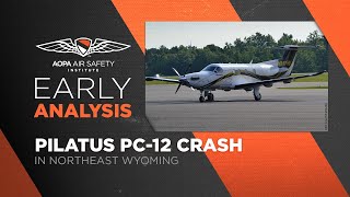 Early Analysis Pilatus PC12 Crash in Northeast Wyoming [upl. by Kaliski]