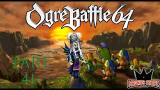 Ogre Battle 64 The Finale [upl. by Harrietta678]