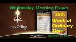 Divine Office Lauds 25th Wednesday of OT September 25 2024 [upl. by Yssis]