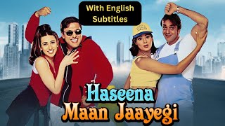 Haseena Maan Jayegi 1999 Hindi Movie With English Subtitles  Sanjay Dutt Govinda Karisma Kapoor [upl. by Ruscio357]