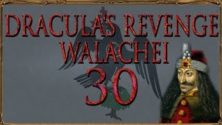 Walachei 30  VassalFeeding Europa Universalis 4  Deutsch  Draculas Revenge [upl. by Alatea290]