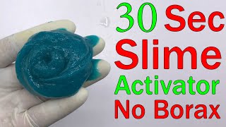 30 Seconds Slime Activator No Borax  How to make Slime Activator in 30 Seconds at home No Borax [upl. by Anaeirb]