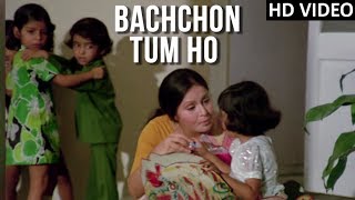 Bachcho Tum Ho Khel Khilone Video Song  Tapasya  Ravindra Jain  Aarti Mukherjee  Old Hindi Songs [upl. by Sixel]