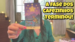 A Fase dos Cafezinhos Terminou ☕💗 Leitura Tarot Oráculos [upl. by Gemoets]