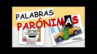 ¿Qué son las palabras parónimas explicado con ejemplos sencillos [upl. by Anaillil997]