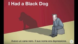 Avevo Un Cane Nero Il Suo Nome era Depressione [upl. by Esil443]