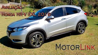 Honda HRV EXL 2016  Avaliação e Dicas [upl. by Kliber]