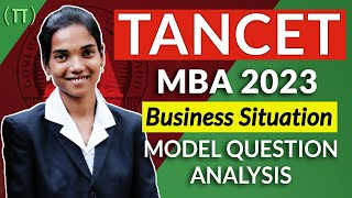 TANCET MBA 2023  BUSINESS SITUATION ANALYSIS  Model Questions  TANCET Preparation Tips in TAMIL [upl. by Bainter]