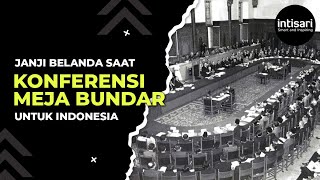 Inilah Janji yang Diberikan Belanda ke Indonesia di Balik Peristiwa Konferensi Meja Bundar [upl. by Ssor925]