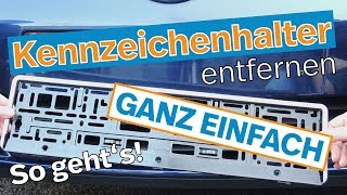 Kennzeichenhalter entfernen so gehts I Kennzeichenboxde [upl. by Camey509]